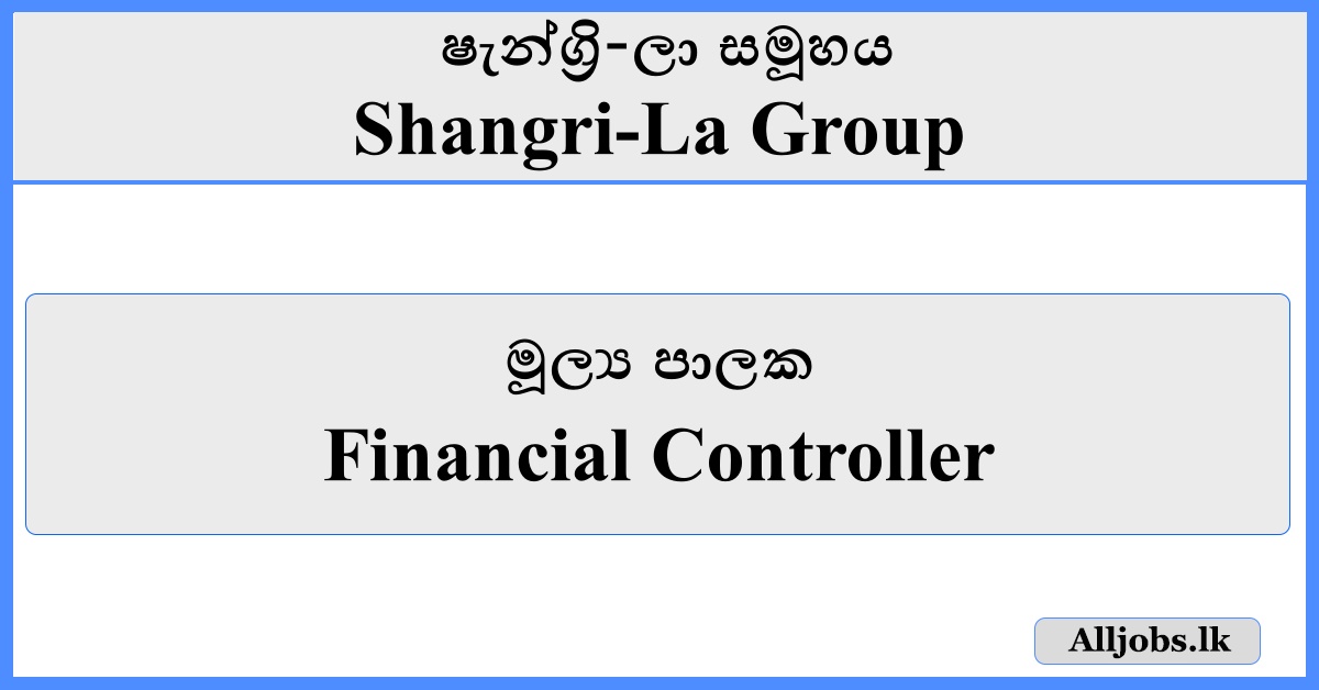 Financial Controller - Shangri-La Group