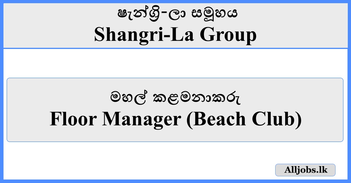 Floor Manager (Beach Club) - Shangri-La Group