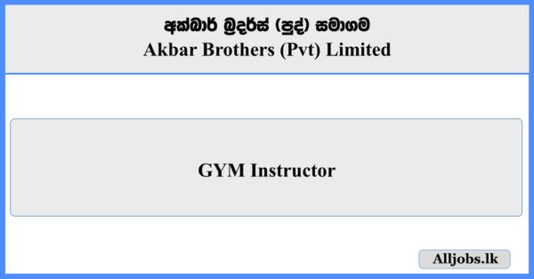 GYM Instructor - Akbar Brothers (Pvt) Limited