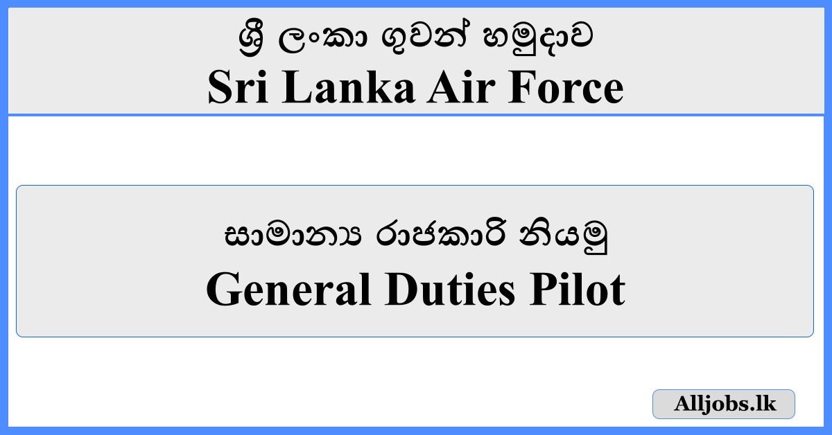 General Duties Pilot - Sri Lanka Air Force