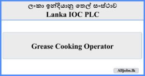 Grease-Cooking-Operator-Lanka IOC