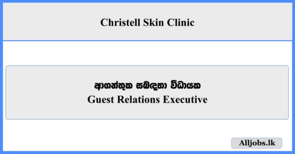 Guest Relations Executive - Christell Skin Clinic