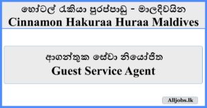 Guest Service Agent - Cinnamon Hakuraa Huraa Maldives