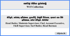 Head Butler, Maintain Supervisor, Chef, Account Executive, F&B Supervisor, Surf Butler, Head Barman - W15 Collection 2026