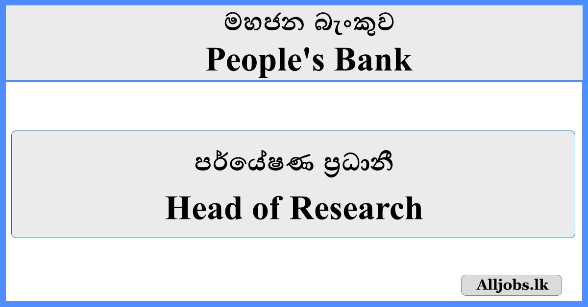 Head of Research - People's Bank