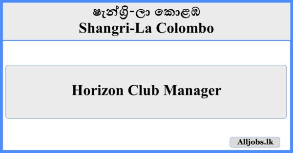 Horizon Club Manager - Shangri-La Colombo
