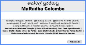 Hotel Vacancies- MaRadha Colombo Hotel