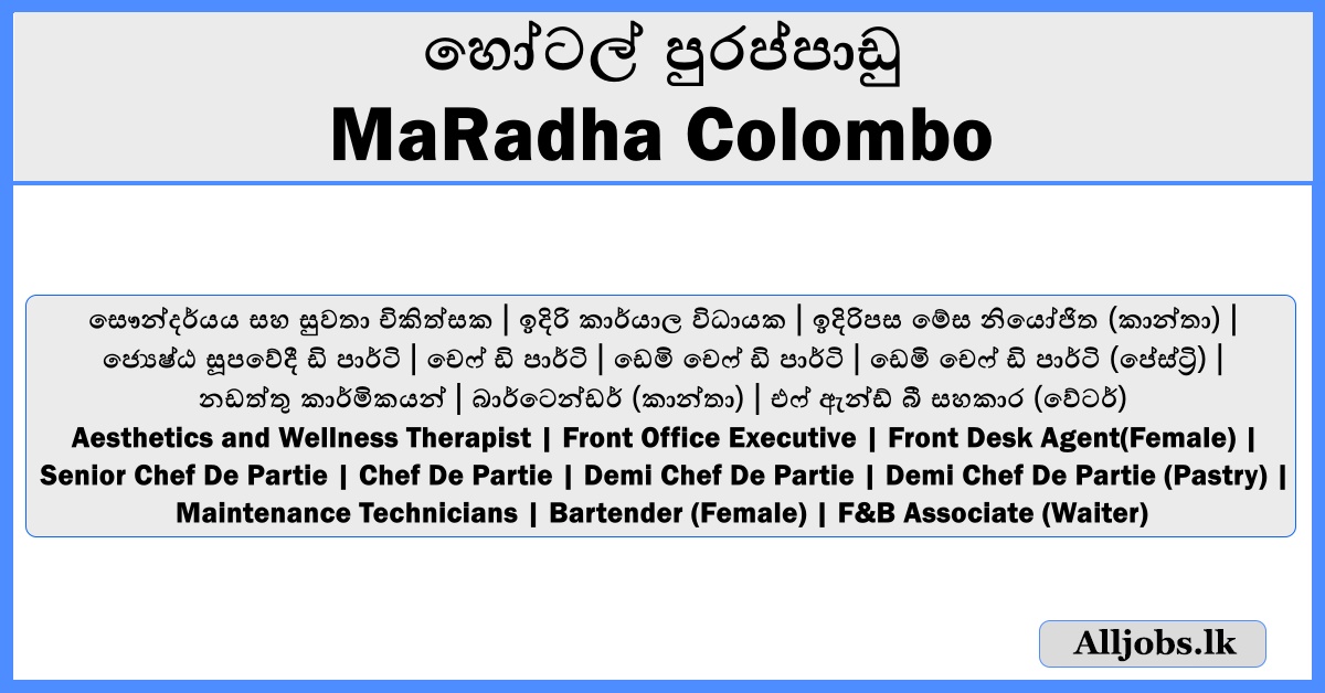 Hotel Vacancies- MaRadha Colombo Hotel