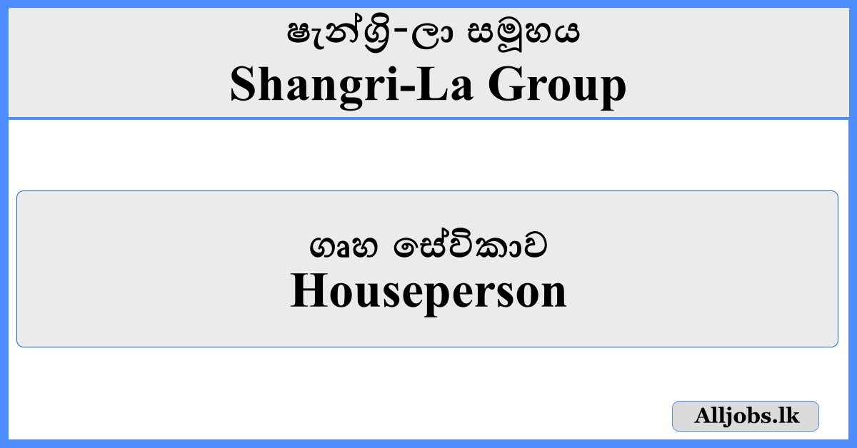 Houseperson - Shangri-La Group