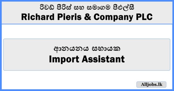Import Assistant - Richard Pieris & Company PLC
