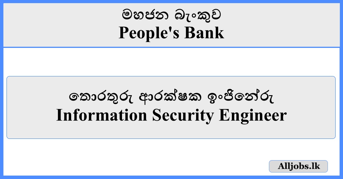 Information Security Engineer - People's Bank