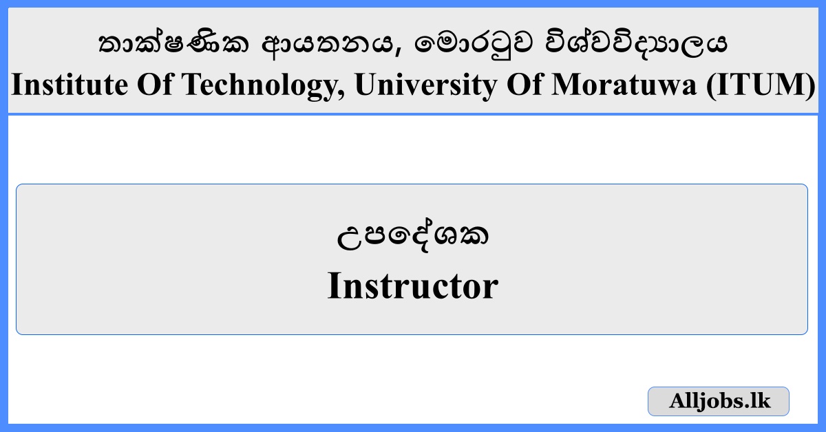 Instructor - Institute of Technology (ITUM)