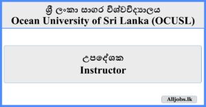 Instructor - Ocean University of Sri Lanka (OCUSL)