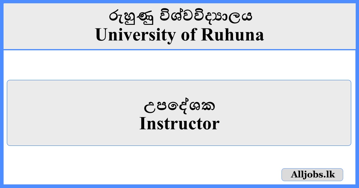 Instructor - University of Ruhuna