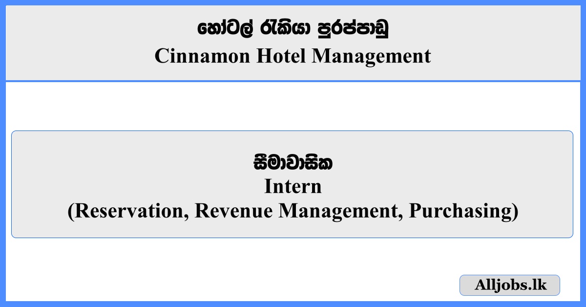 Intern - Cinnamon Hotel Management