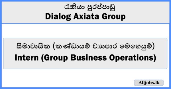 Intern (Group Business Operations) - Dialog Axiata Group