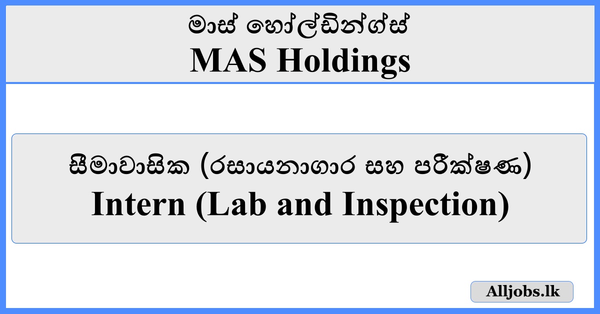 Intern (Lab and Inspection) - MAS Holdings