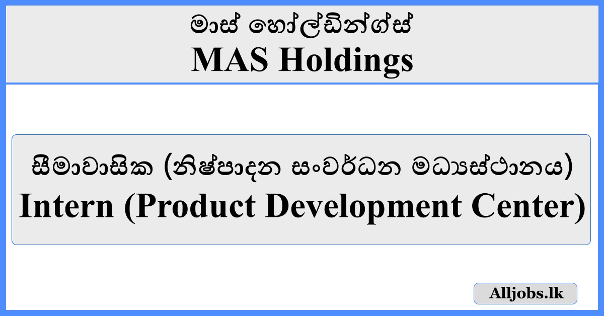 Intern (Product Development Center) - MAS Holdings