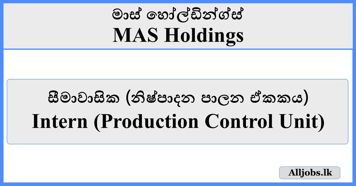 Intern (Production Control Unit) - MAS Holdings