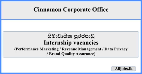 Internship vacancies - Cinnamon Corporate Office