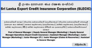 Job Vacancies - Sri Lanka Export Credit Insurance Corporation (SLECIC)