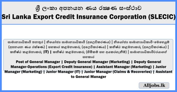 Job Vacancies - Sri Lanka Export Credit Insurance Corporation (SLECIC)