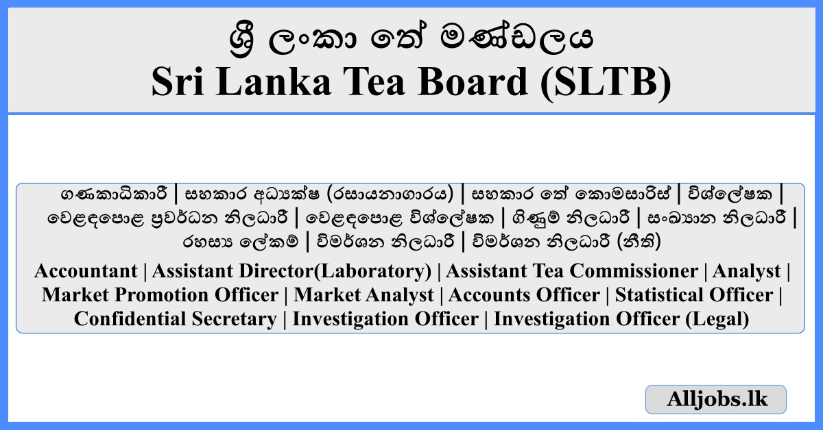 Job Vacancies - Sri Lanka Tea Board (SLTB)