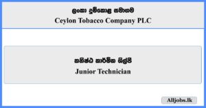 Junior Technician - Ceylon Tobacco Company PLC