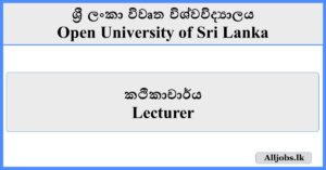 Lecturer - Open University of Sri Lanka