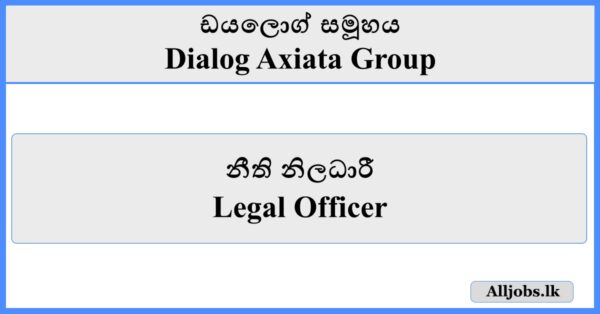 Legal Officer - Dialog Axiata Group