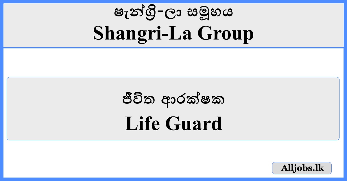 Life Guard - Shangri-La Group