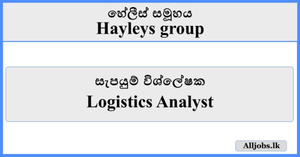 Logistics Analyst - Hayleys Group