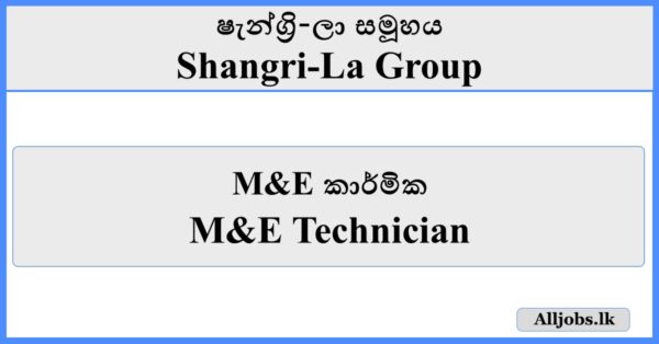 M&E Technician - Shangri-La Group