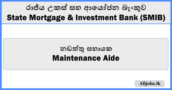Maintenance Aide-State Mortgage & Investment Bank
