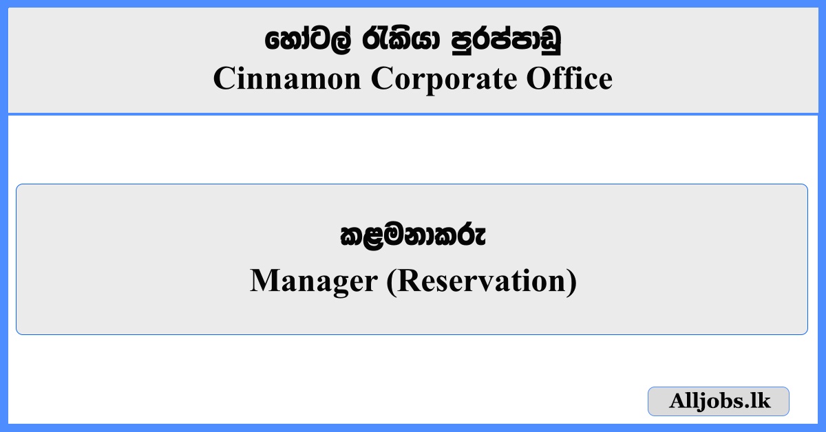 Manager - Cinnamon Corporate Office