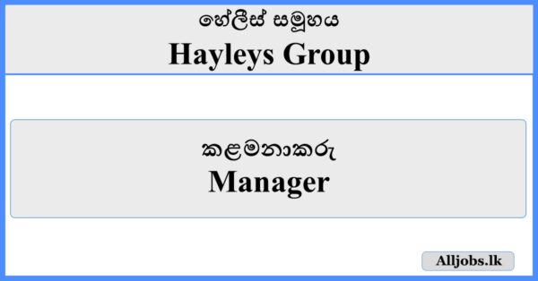 Manager- Hayleys Group