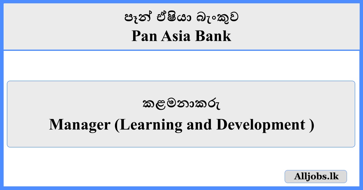Manager - Pan Asia Bank