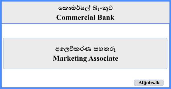 Marketing Associate - Commercial Bank