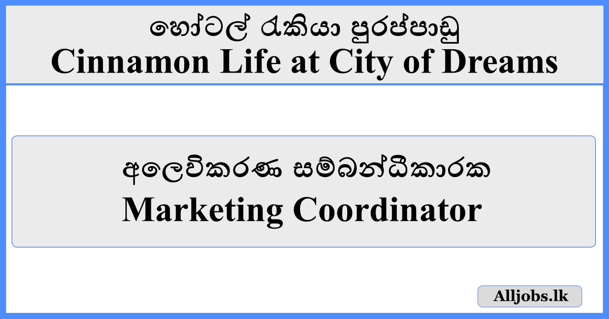 Marketing Coordinator - Cinnamon Life at City of Dreams