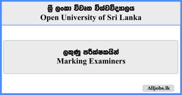Marking Examiners - Open University of Sri Lanka 2025