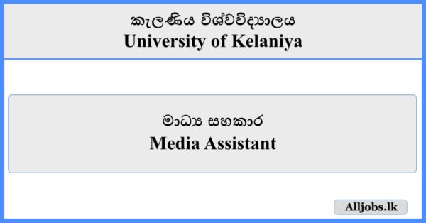 Media Assistant - University of Kelaniya