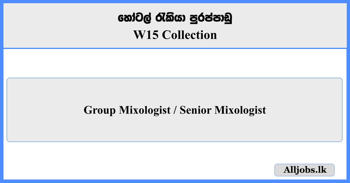 Mixologist - W15 Collection