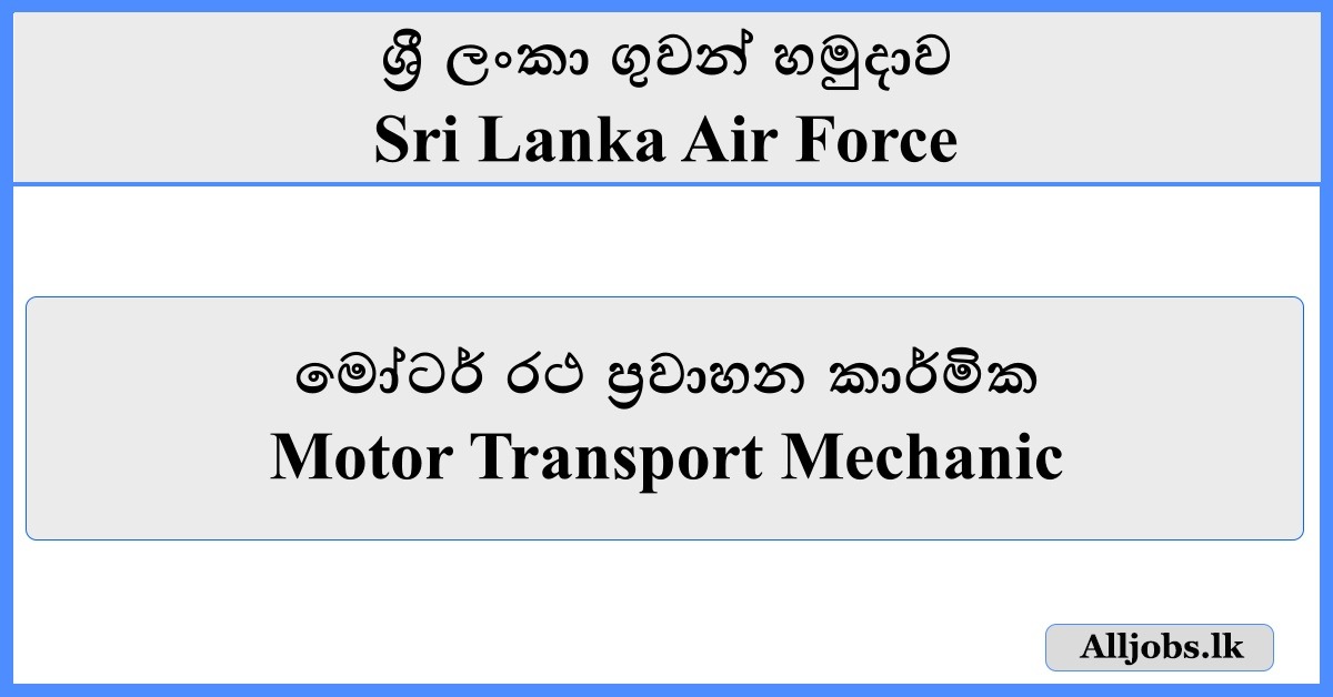 Motor Transport Mechanic - Sri Lanka Air Force