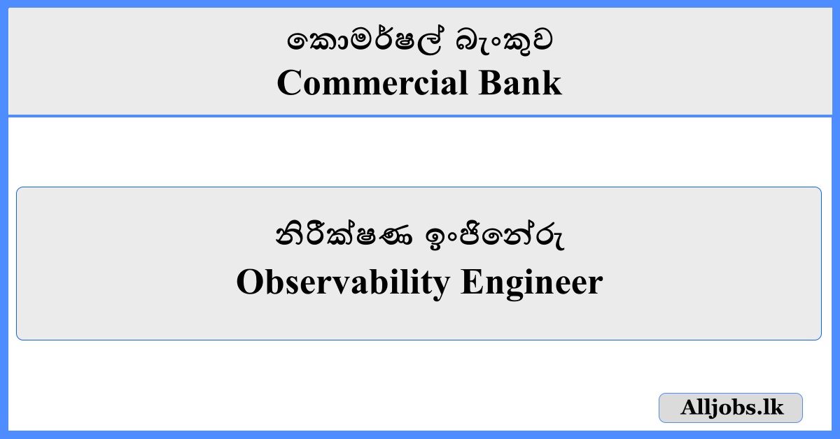 Observability Engineer - Commercial Bank