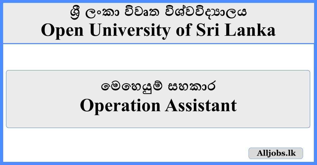 Operation Assistant- Open University