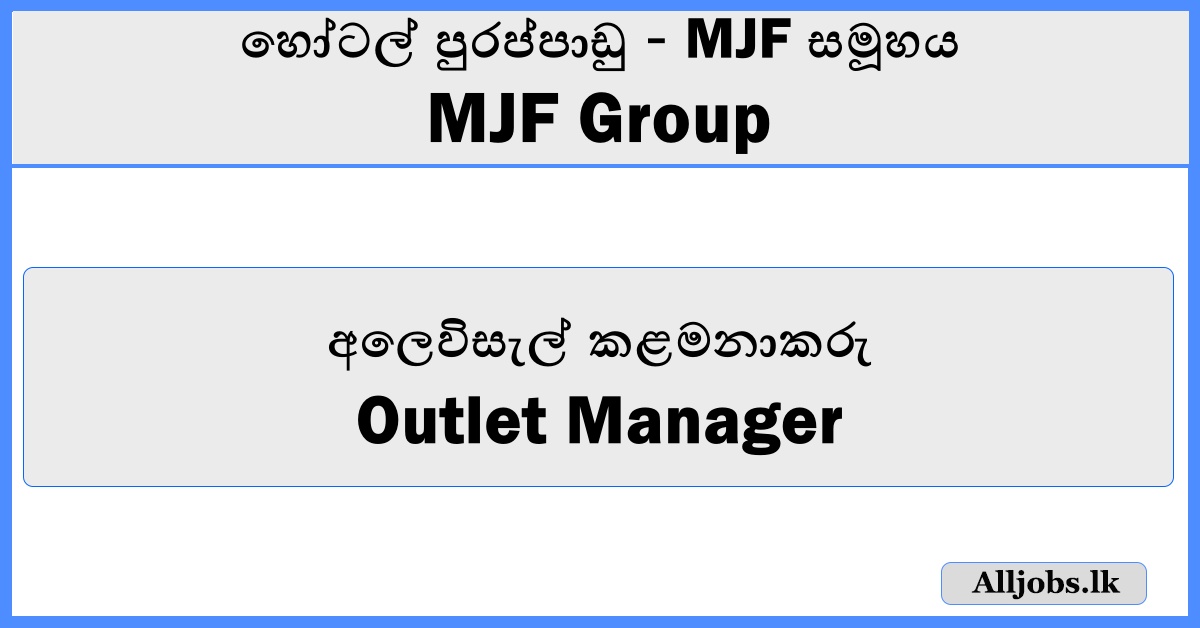Outlet Manager - MJF Group