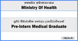 Pre-intern medical graduate - Ministry of Health