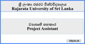 Project Assistant - Rajarata University