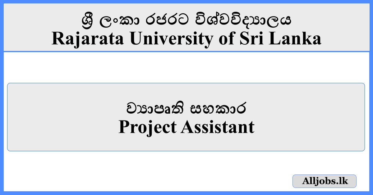 Project Assistant - Rajarata University