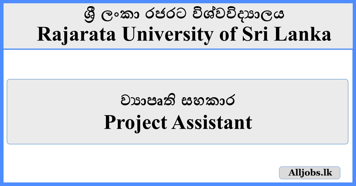 Project Assistant - Rajarata University